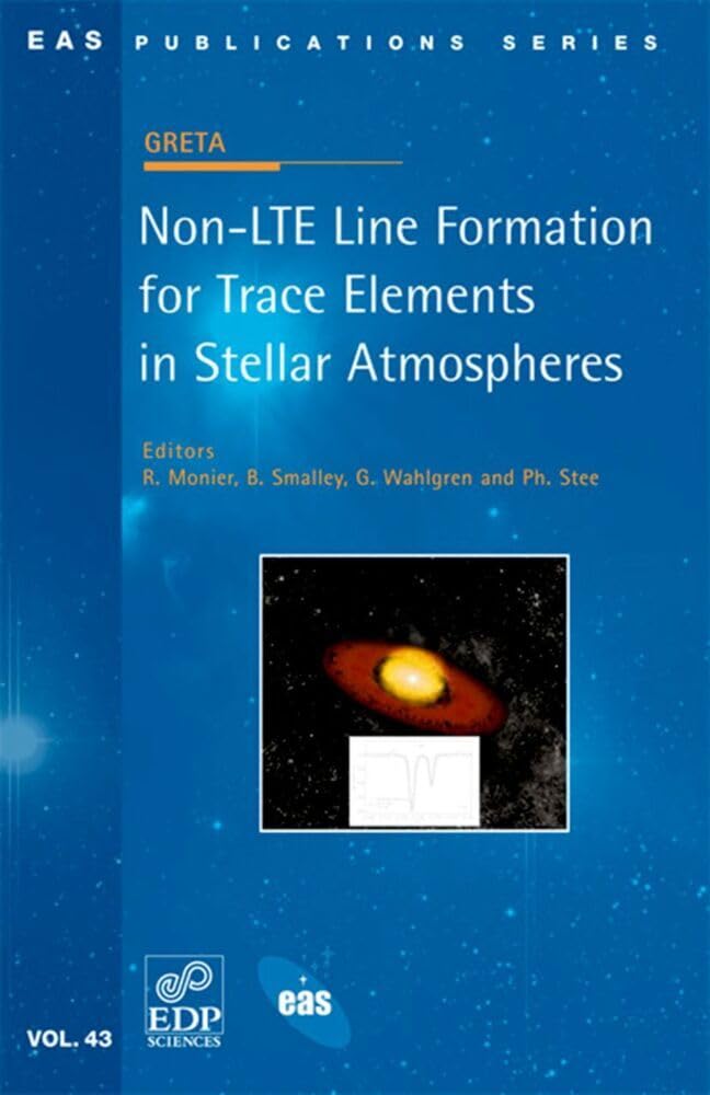 Non-LTE Line Formation for Trace Elements in Stellar Atmospheres (EAS Publication Series) Natural Sciences