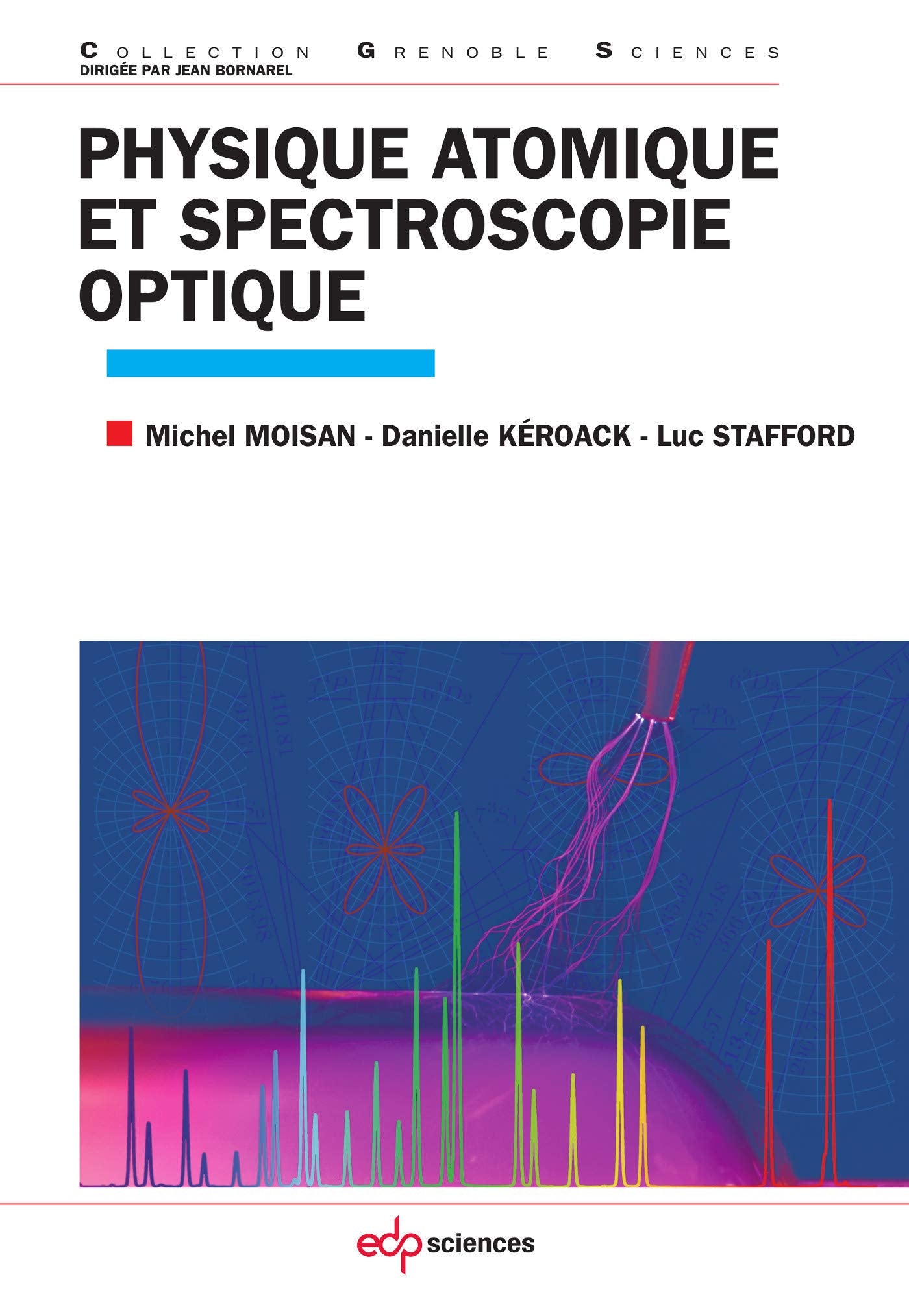 Physique atomique et spectroscopie optique book