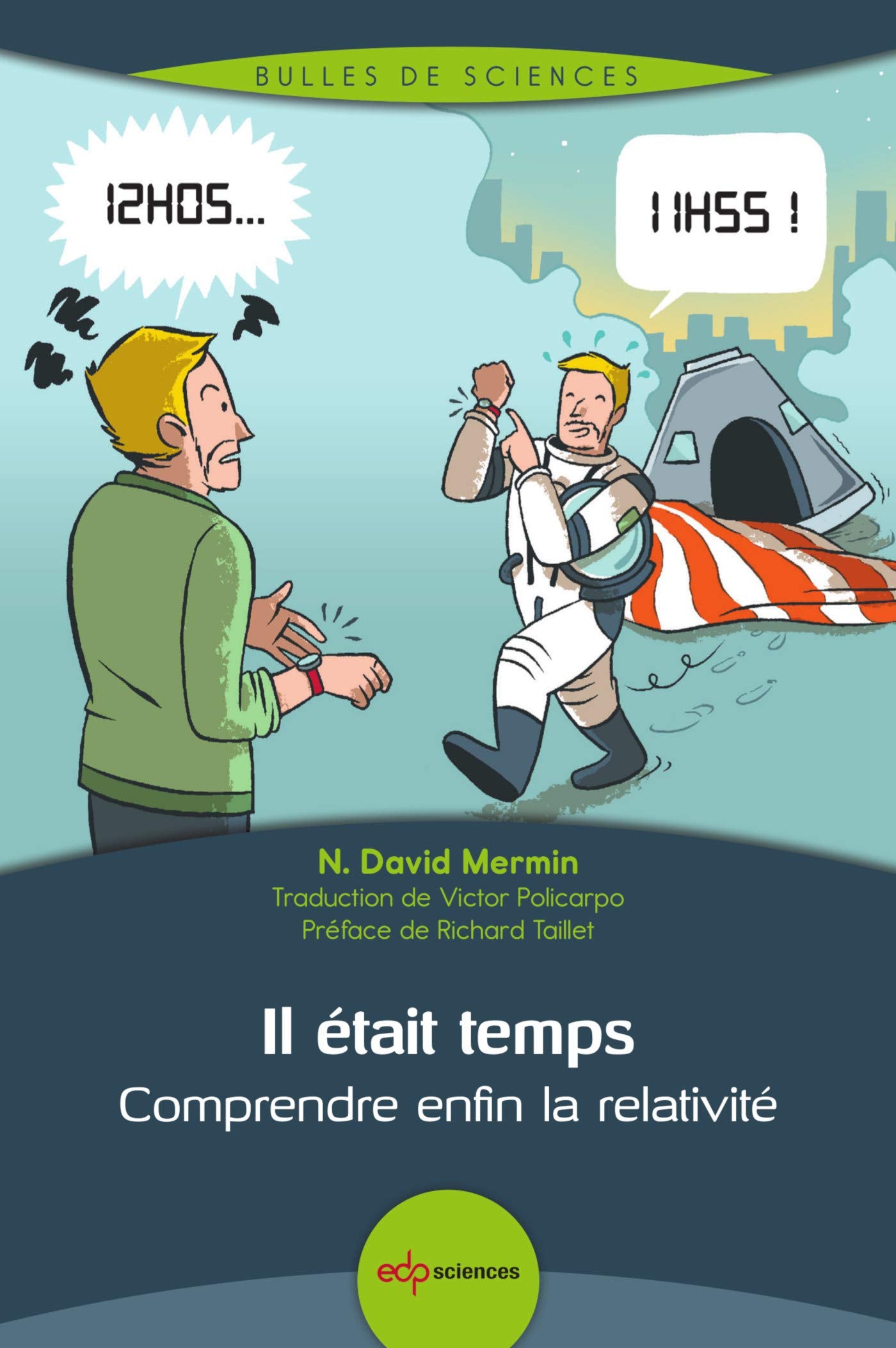 Il était temps: Comprendre enfin la relativité Natural Sciences