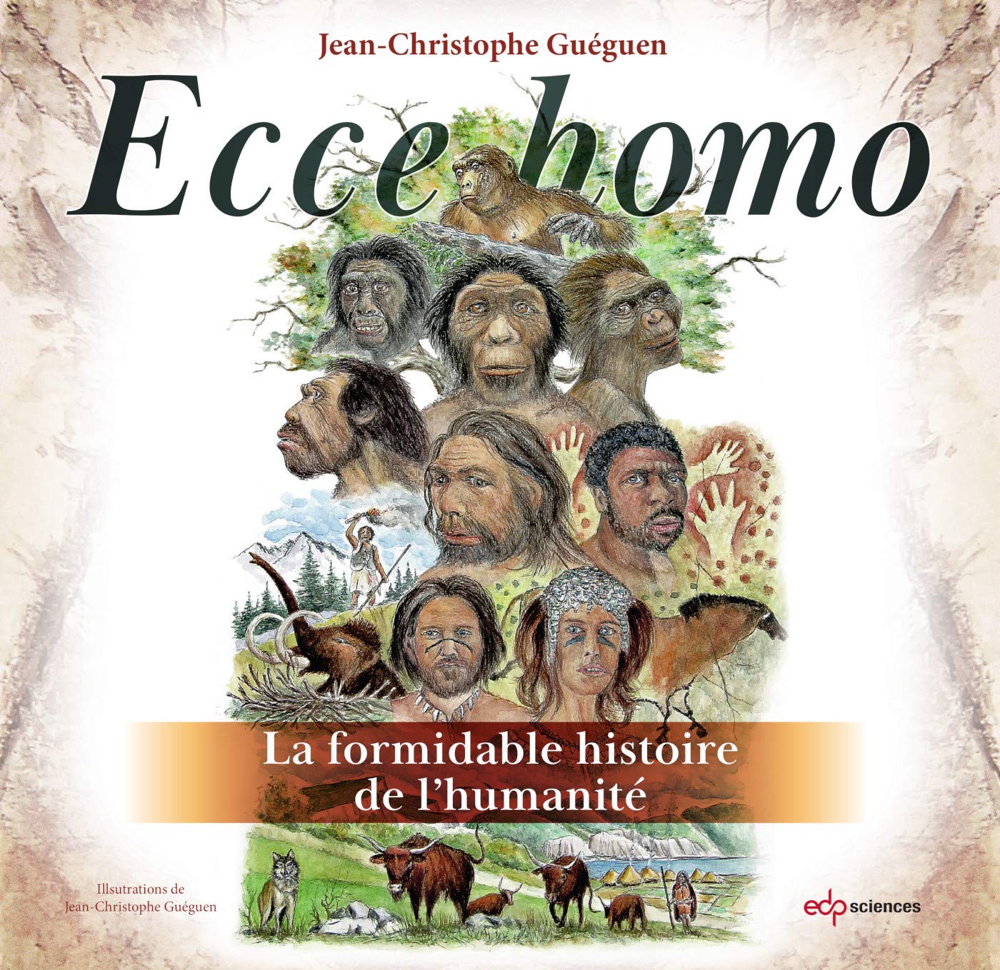 Ecce Homo: La formidable histoire de l'humanité (0) book