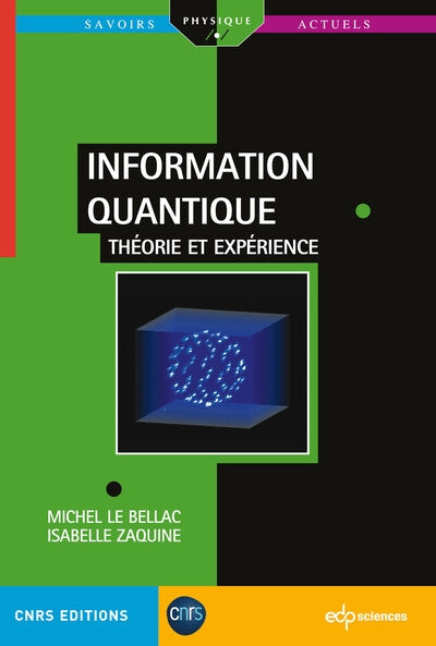 Product Image: Information quantique : théorie et expériences