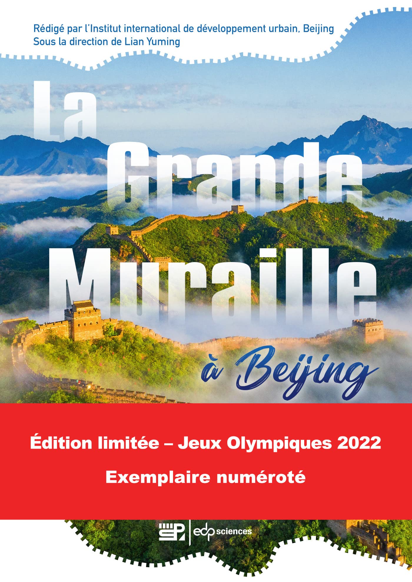 La Grande Muraille à Beijing book
