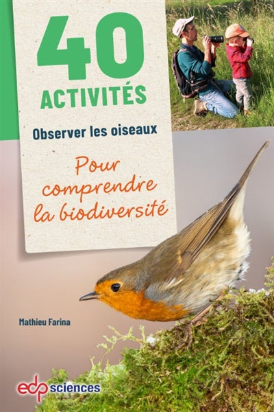Product Image: 40 activités : observer les oiseaux pour comprendre la biodiversité