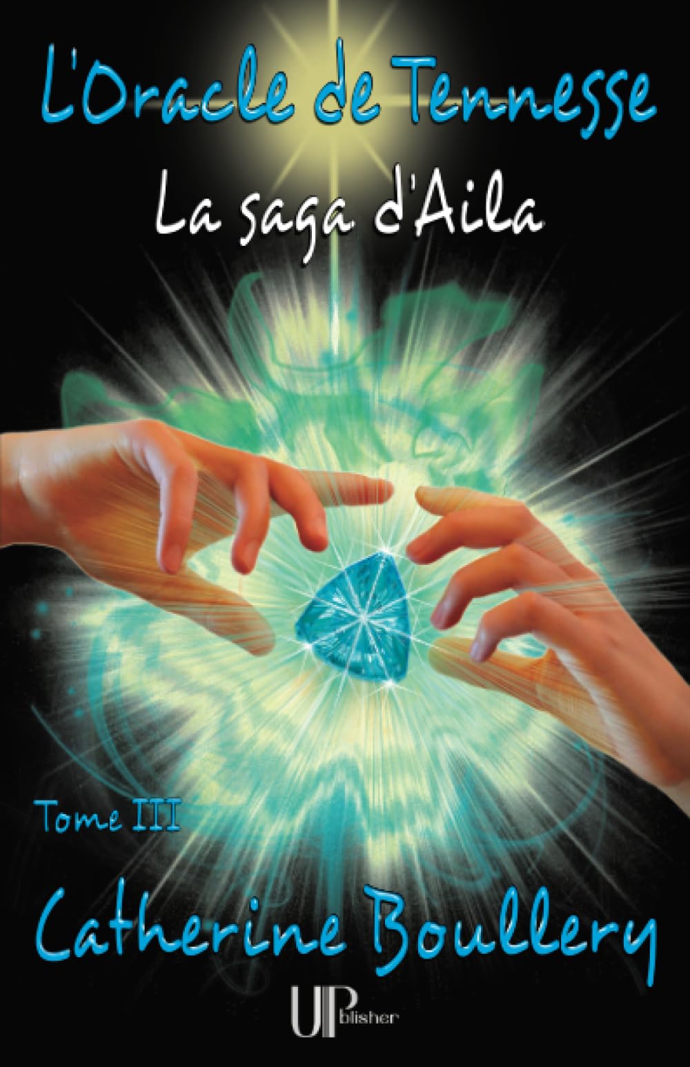 L'Oracle de Tennesse (La saga d'Aila) Contemporary literature