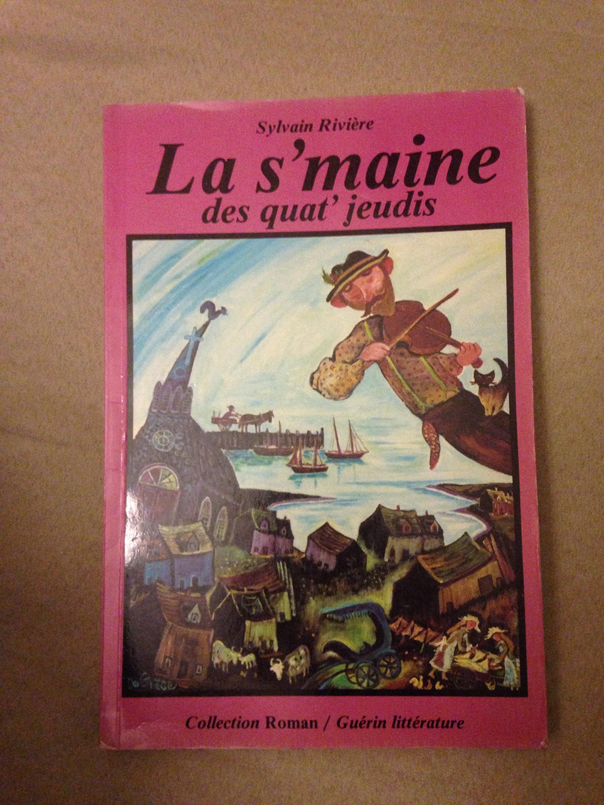 La S Maine des Quat Jeudis book