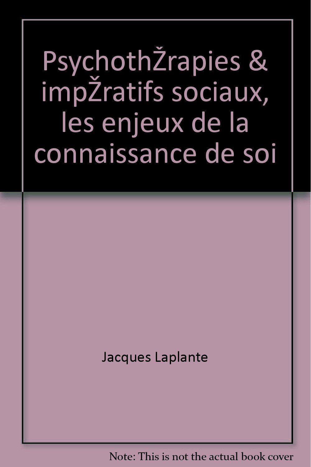 Psychothérapies & impératifs sociaux book