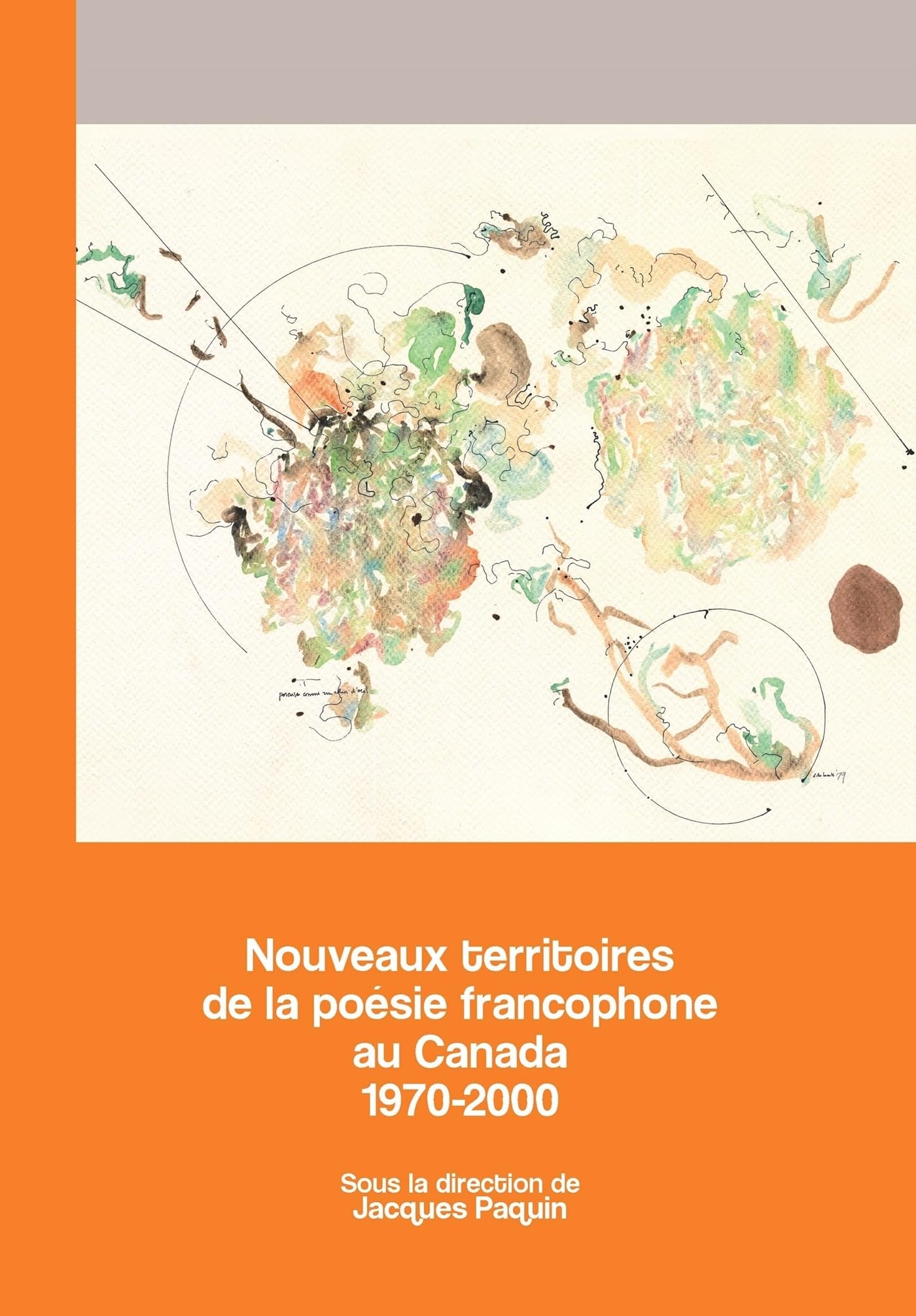 Nouveaux territoires de la poésie francophone au Canada: 1970-2000 book