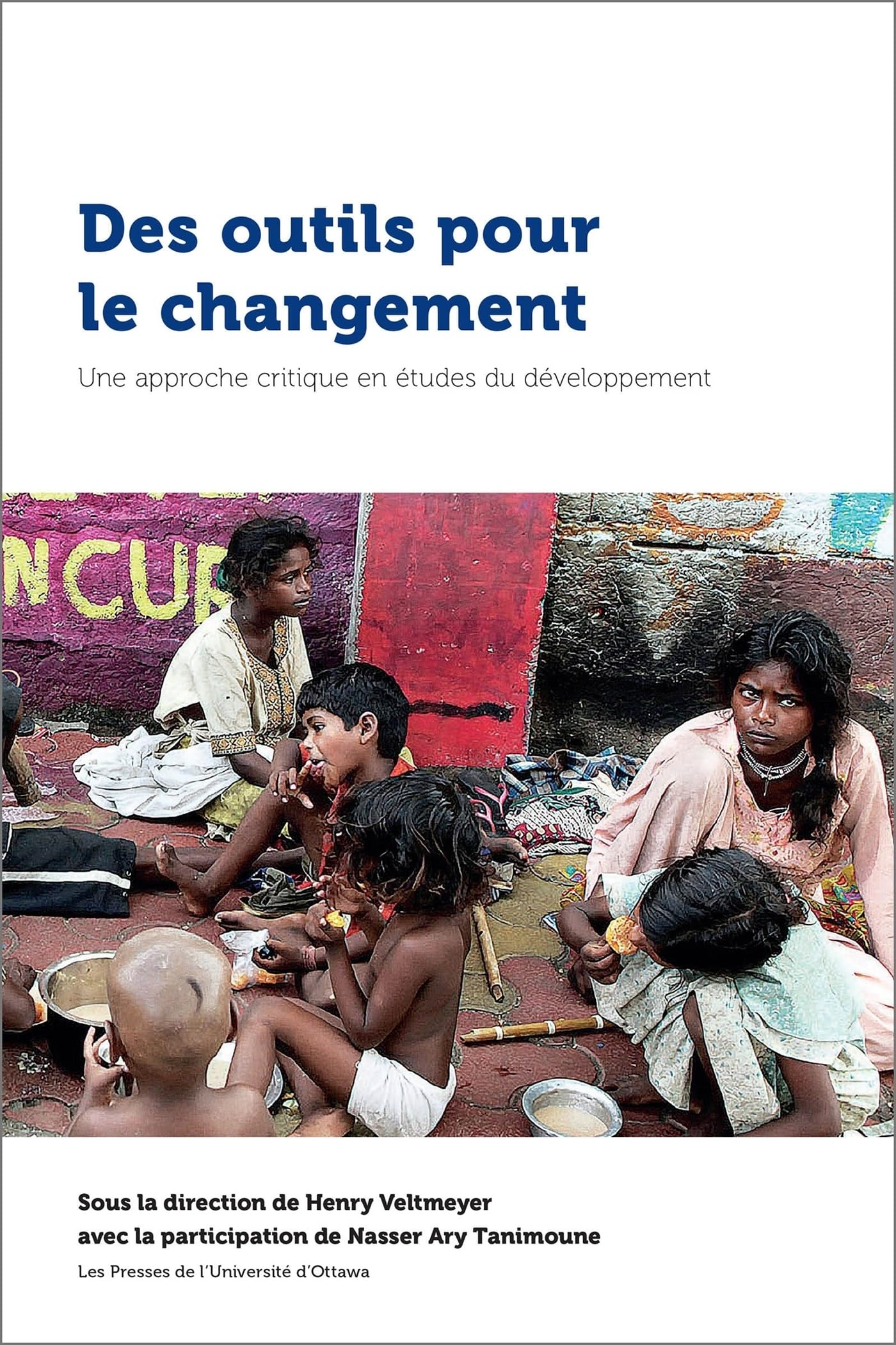 Des outils pour le changement: Une approche critique en études du développement book