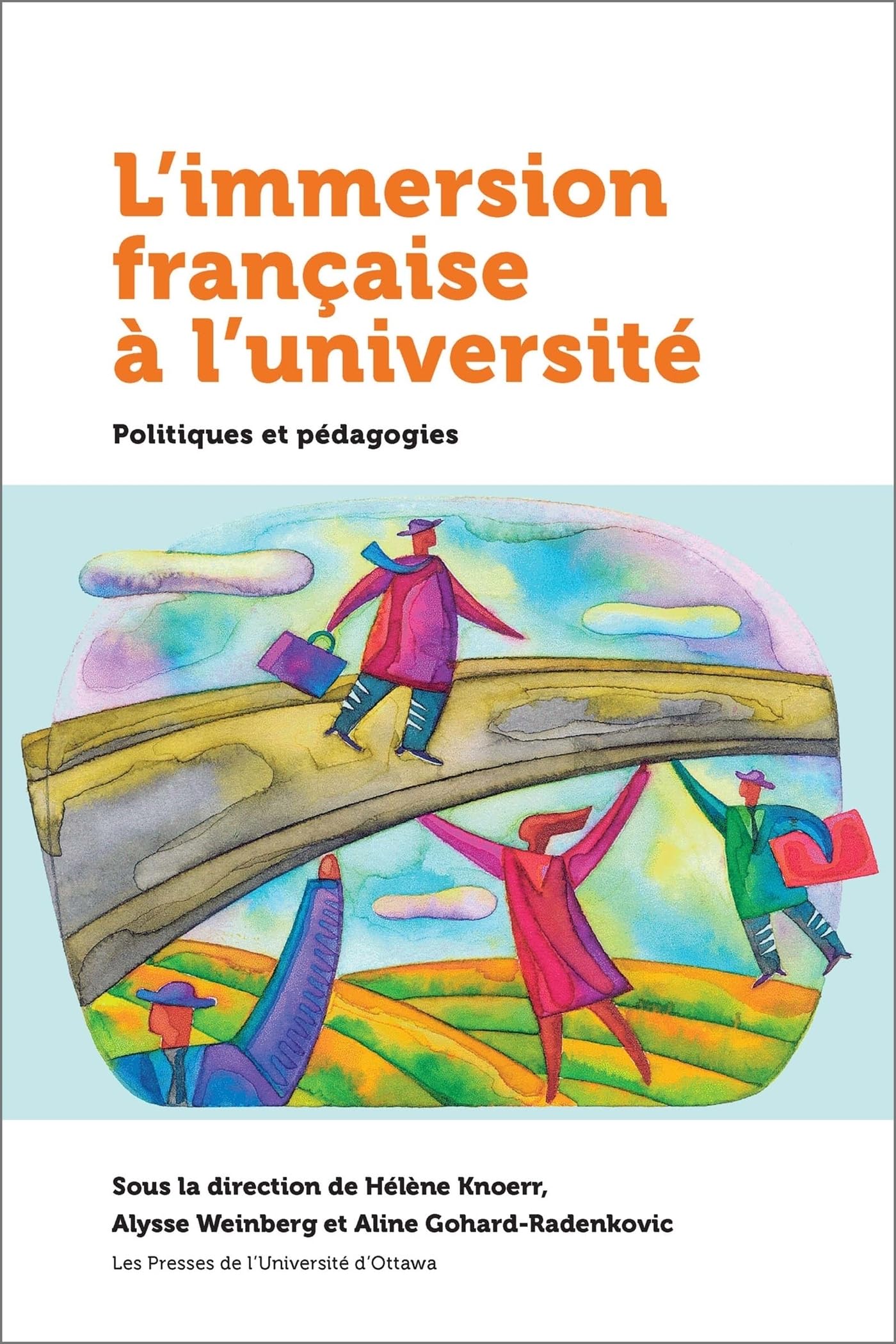 L'immersion française à l'université: Politiques et pédagogie book