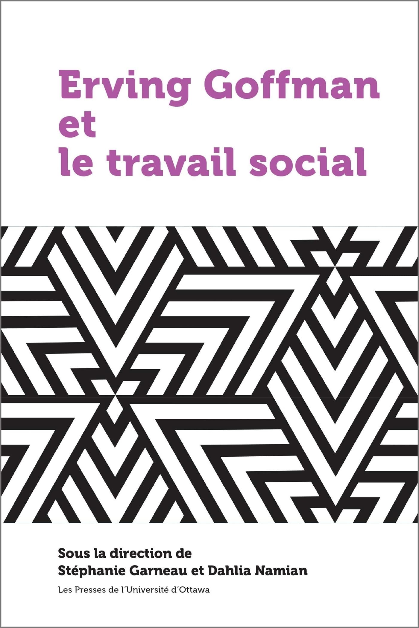 Ervin Goffman et le travail social book