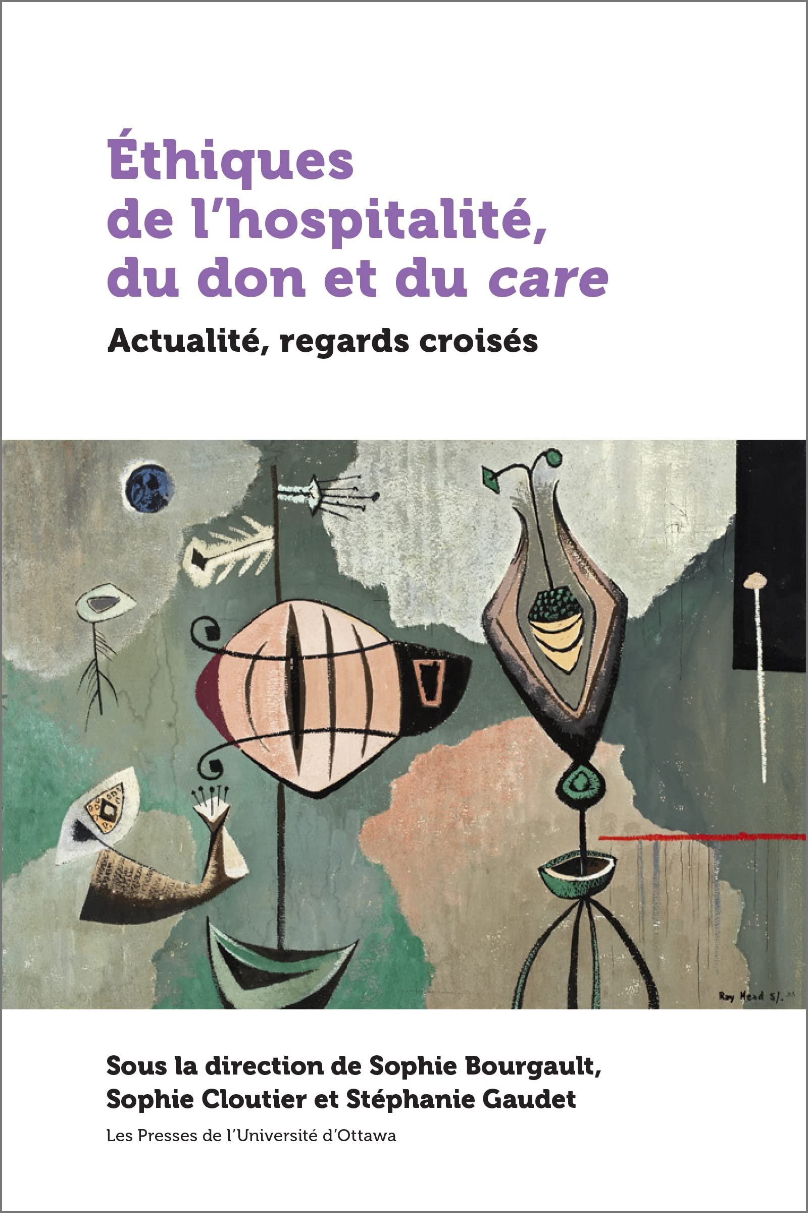 Éthiques de l'hospitalité, du don et du care: Actualité, regards croisés book