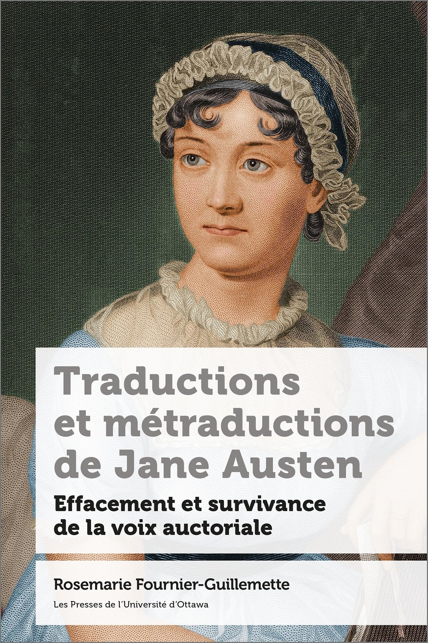 Traductions et Métraductions de Jane Austen: Effacement et survivance de la voix auctoriale book
