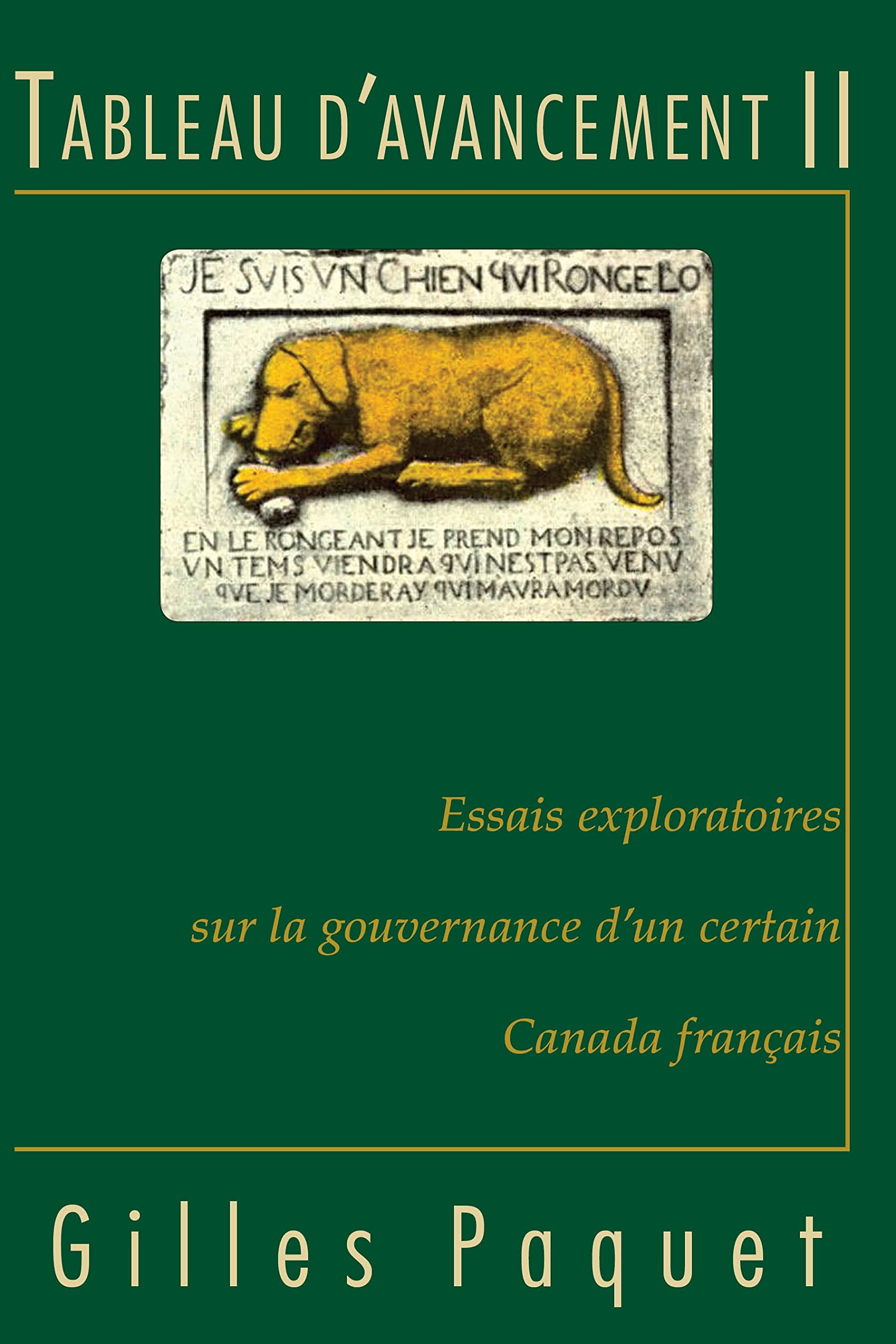 Tableau d'avancement II: Essais exploratoires sur la gouvernance d'un certain Canada français book
