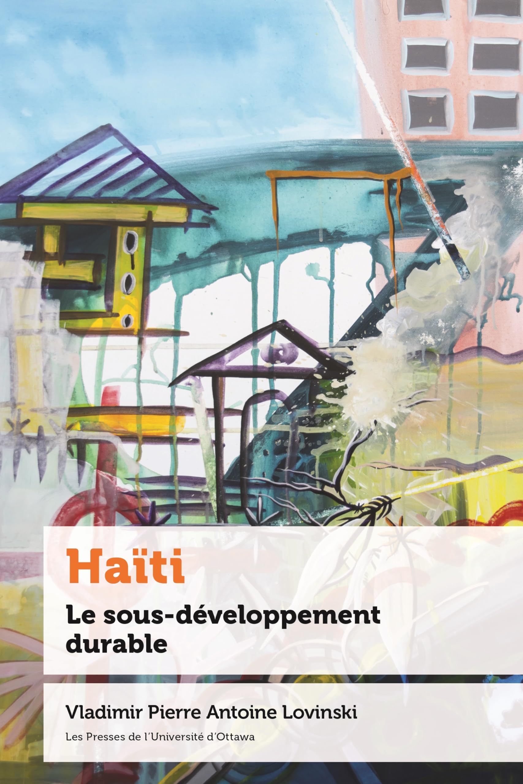Haïti: Le sous-développement durable book