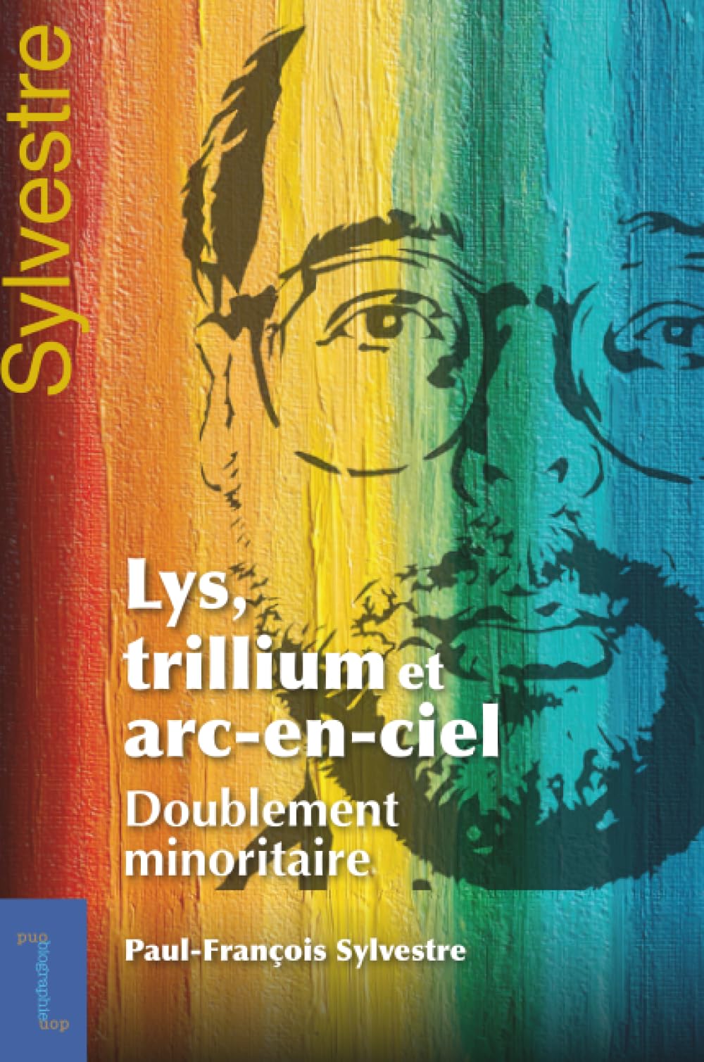 Lys, trillium et arc-en-ciel book