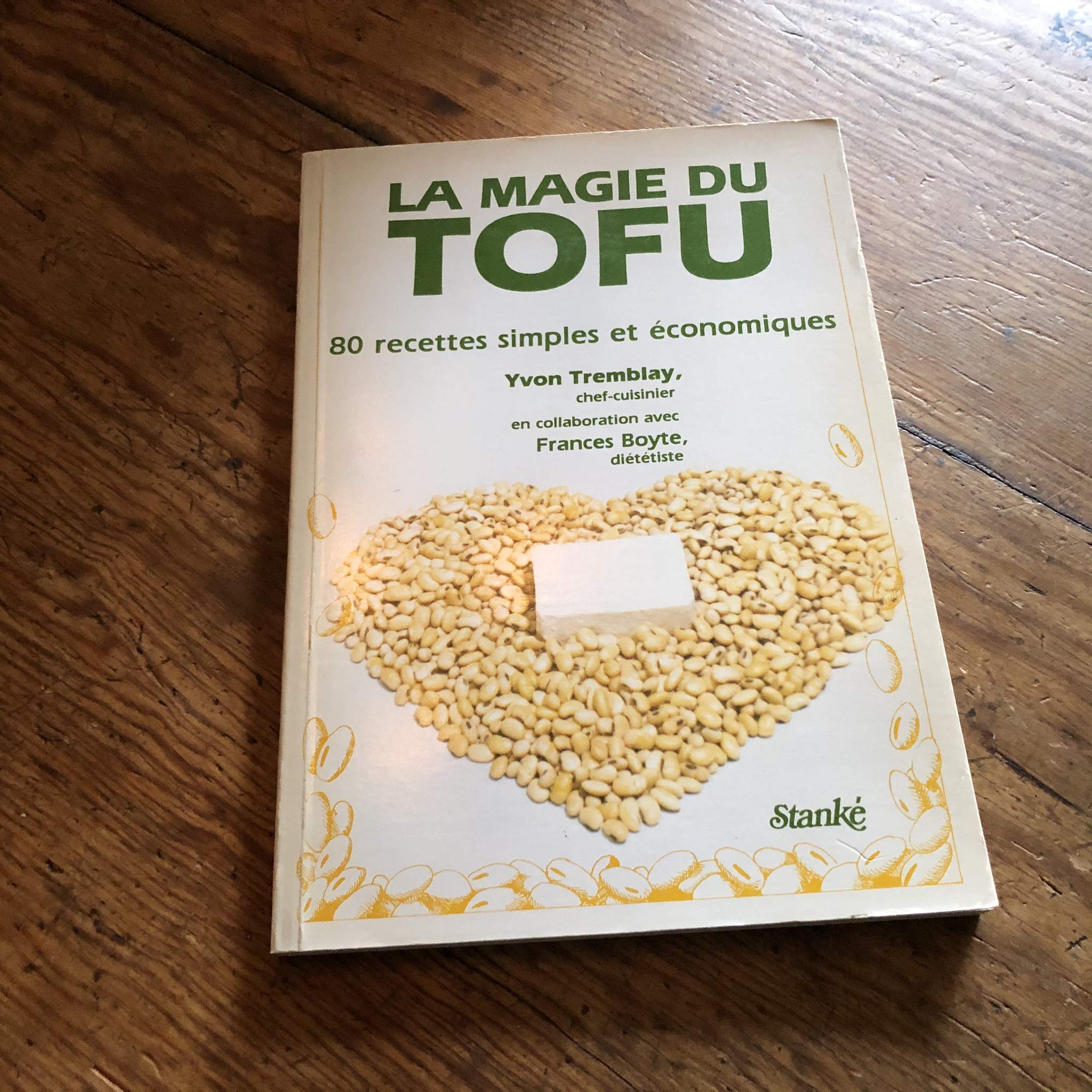 La magie du tofu - 80 recettes simples et économiques Books