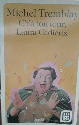 C'T'A TON TOUR LAURA CADIEUX Books