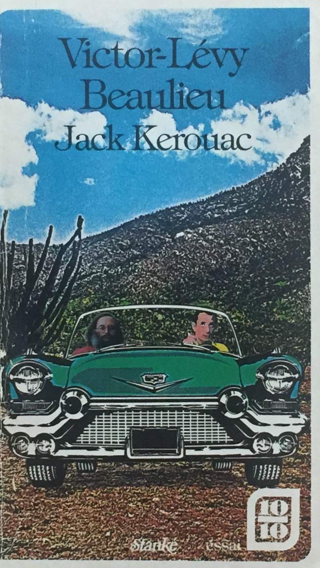 Jack Kerouac: Essai (Québec 10/10) Books