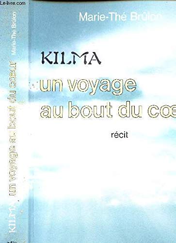 Un voyage au bout du coeur - Marie-Thé Brûlon / Livre BE - BH02 book