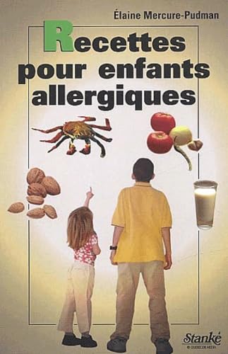Recettes pour enfants allergiques book