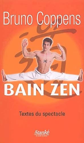 Product Image: Bain zen: Textes du spectacle