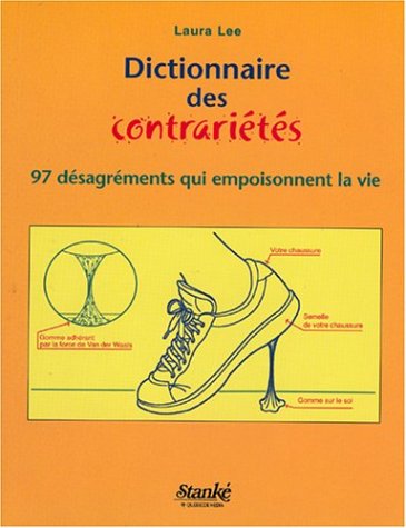 DICTIONNAIRE DES CONTRARIETES book