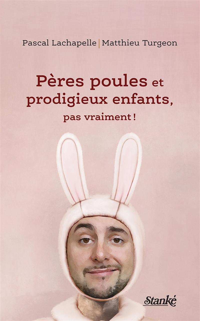 Peres poules et prodigieux enfants, pas vraiment! book