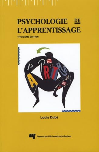 PSYCHOLOGIE DE L APPRENTISSAGE. 3EME EDITION REVUE book