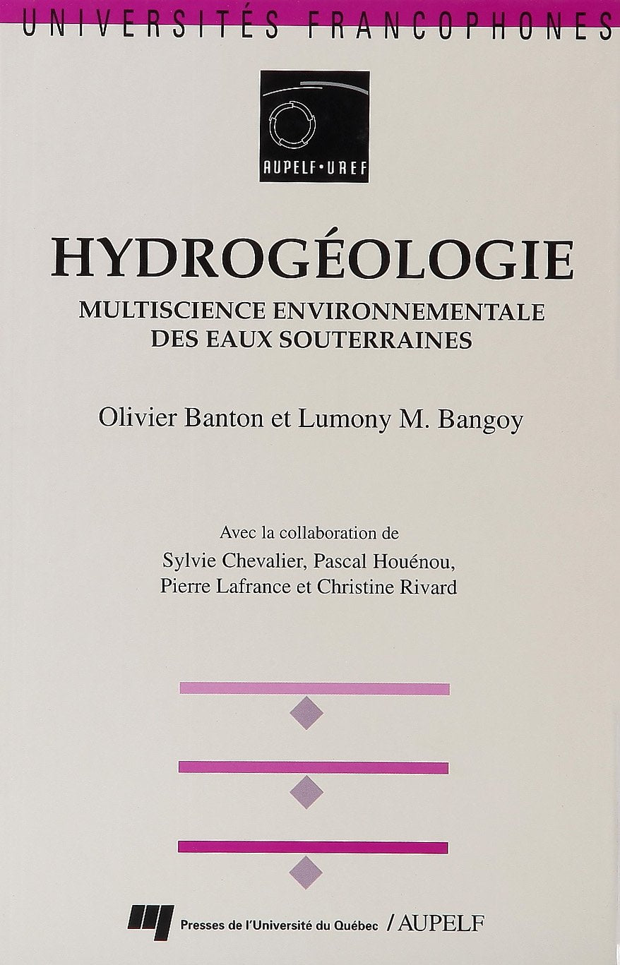 HYDROGEOLOGIE. MULTISCIENCE ENVIRONNEMENTALE DES EAUX SOUTER: Multiscience environnementale des eaux souterraines Business & Technology