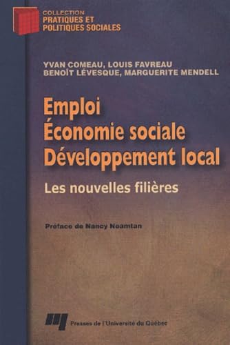 Emploi, Economie Sociale, Developpement Local. Les Nouvelles Filieres book