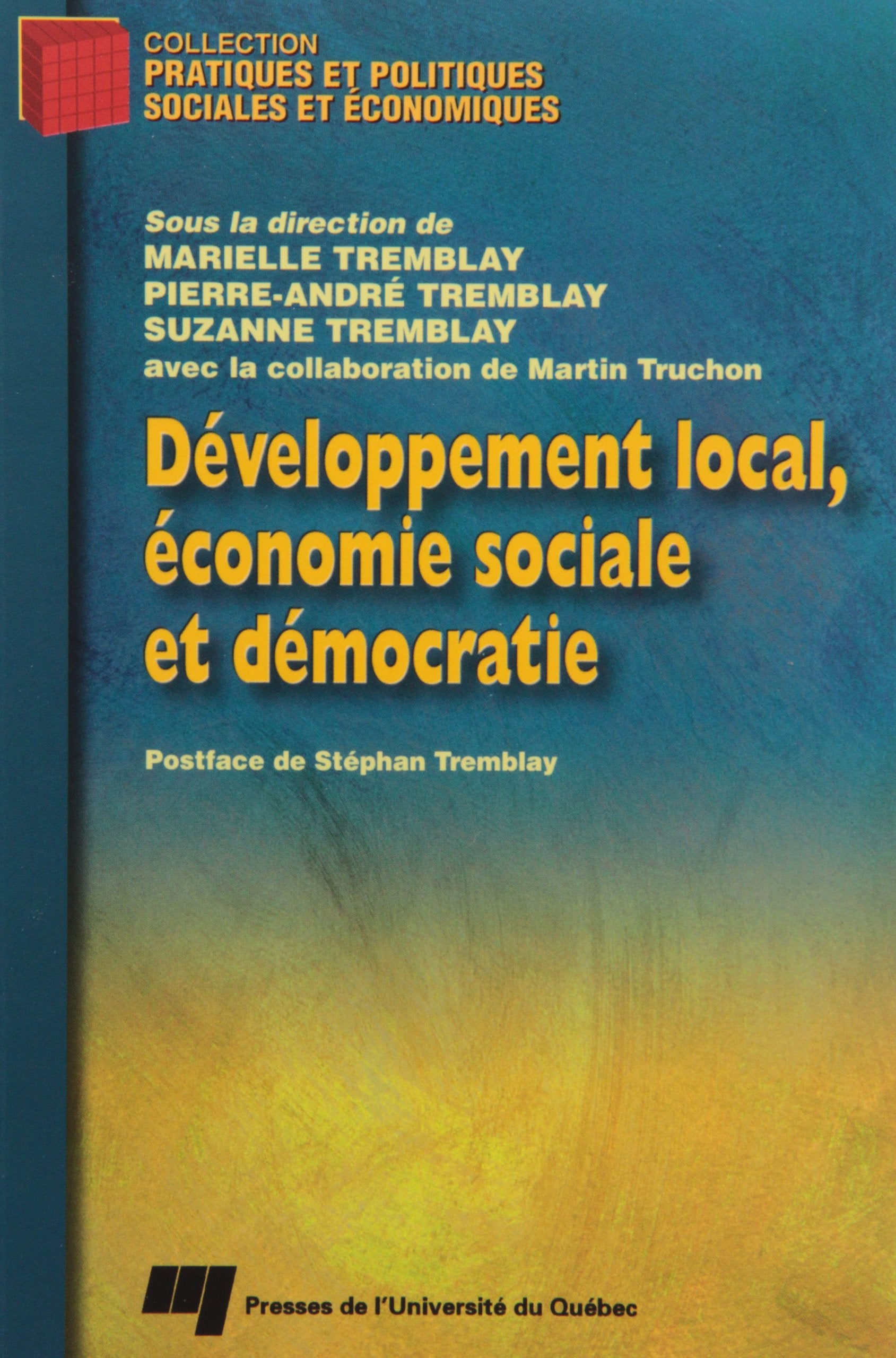 Developpement Local , Economie Sociale Et Democratie book
