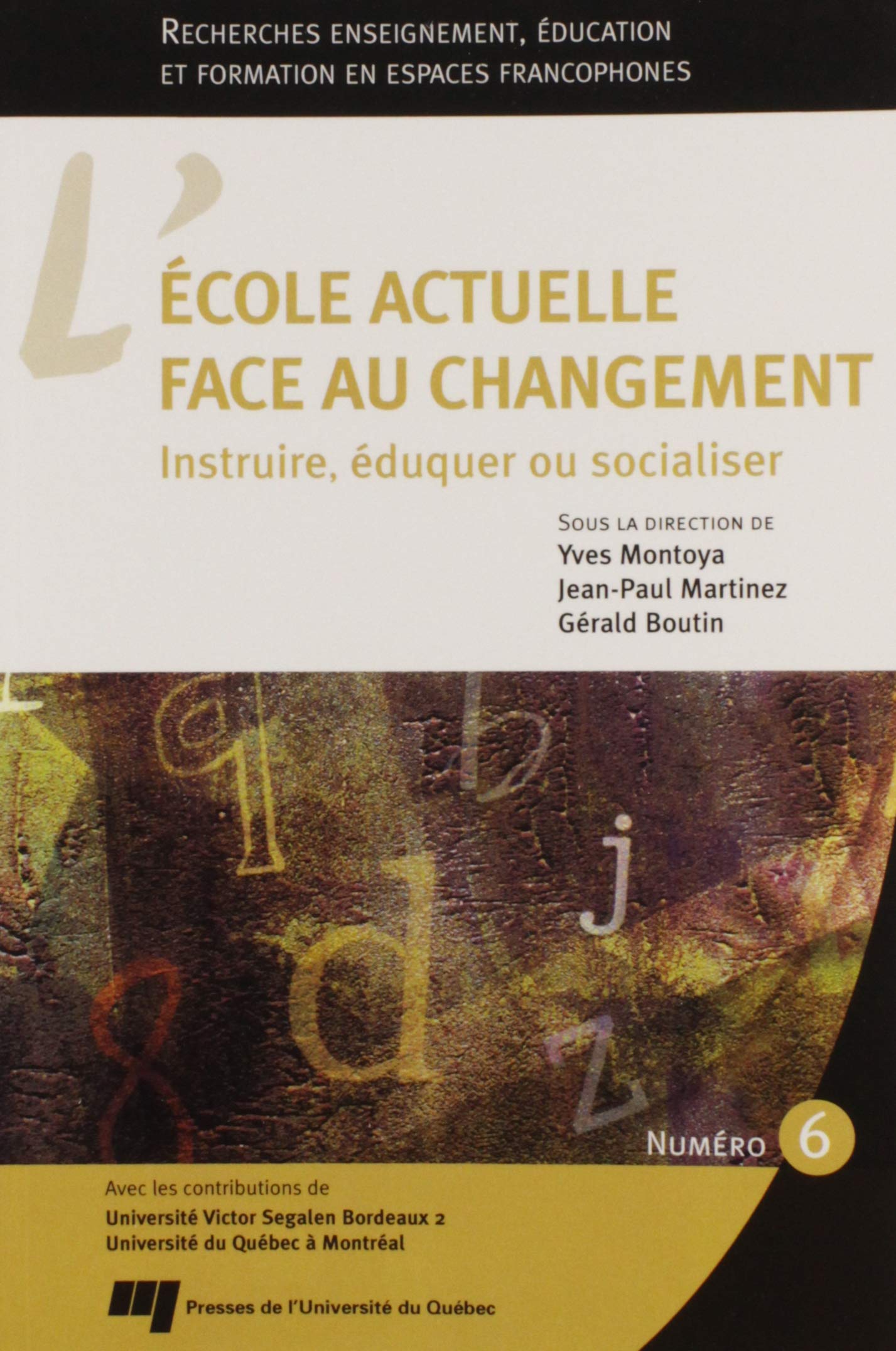 ECOLE ACTUELLE FACE AU CHANGEMENT. INSTRUIRE EDUQUER... book