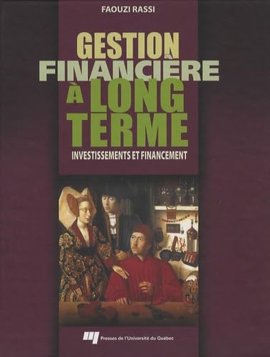 GESTION FINANCIERE A LONG TERME: Investissements et financement Books