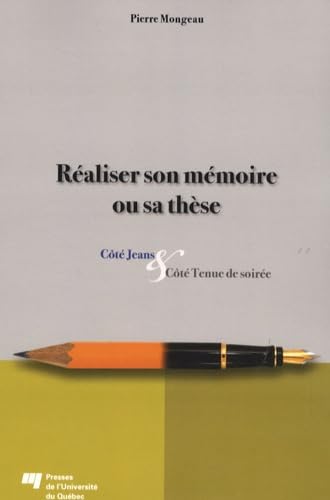 REALISER SON MEMOIRE ET SA THESE: Côtés Jeans et Côté Tenue de soirée Books