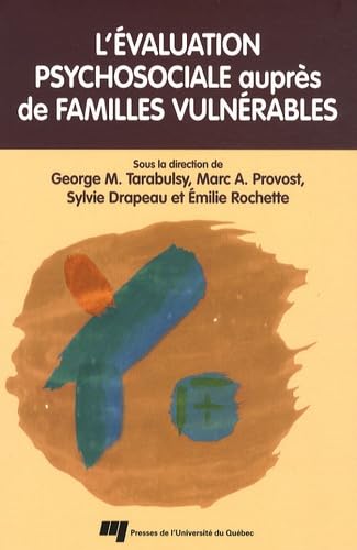 EVALUATION PSYCHOSOCIALE AUPRES DE FAMILLES VULNERABLES Medicine
