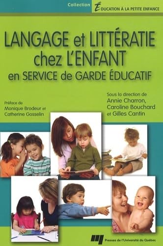 LANGAGE ET LITTERATIE CHEZ L'ENFANT EN SERVICE DE GARDE... book