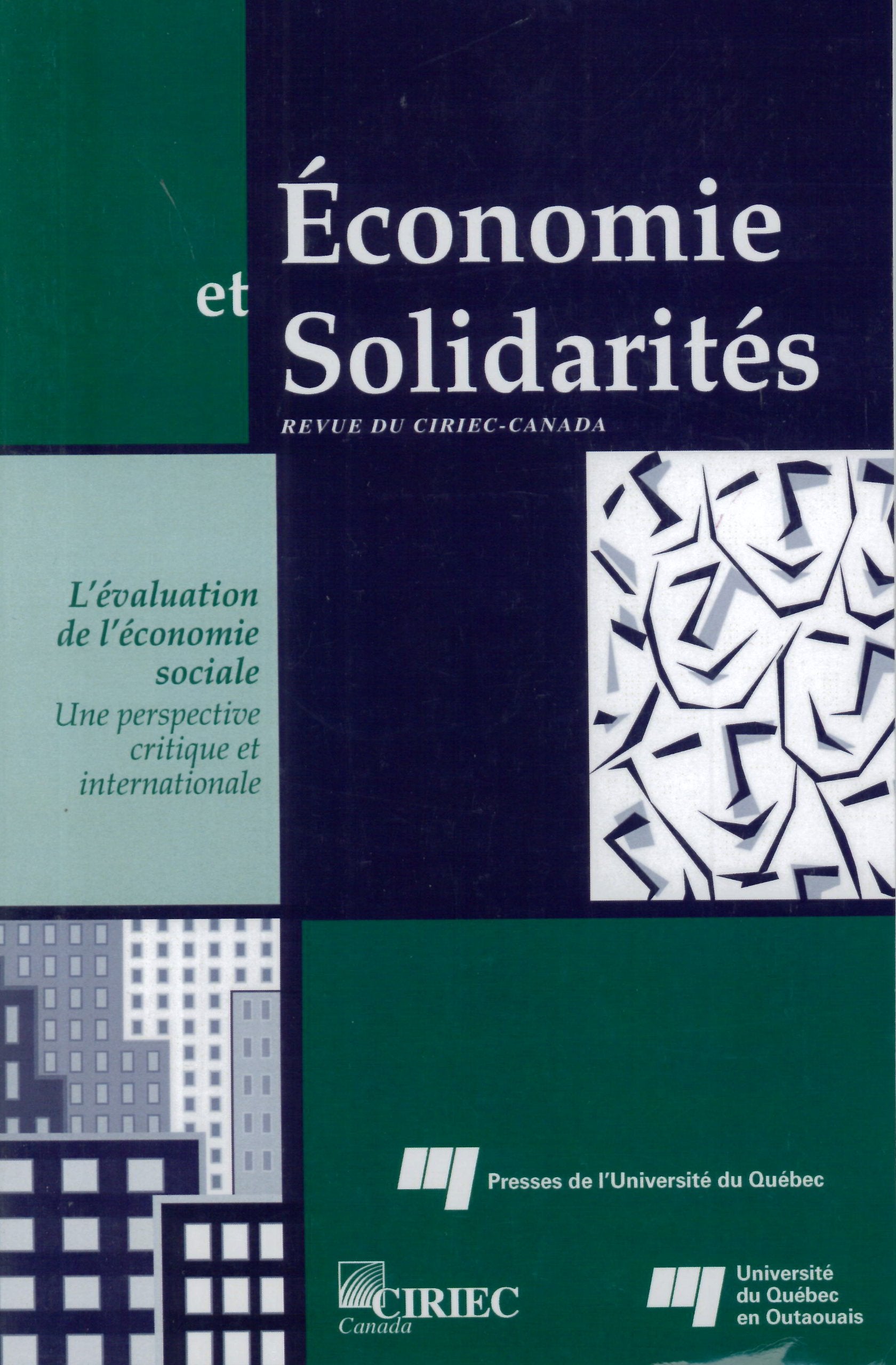 Revue Économie et Solidarités volume 39 numéro 1: L'évaluation de l'économie sociale : une perspective critique et internatinale book