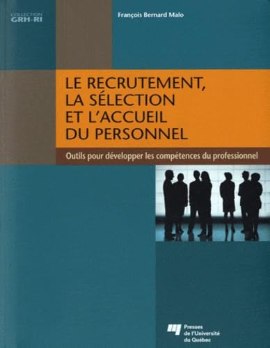 RECRUTEMENT LA SELECTION ET L'ACCUEIL DU PERSONNEL book