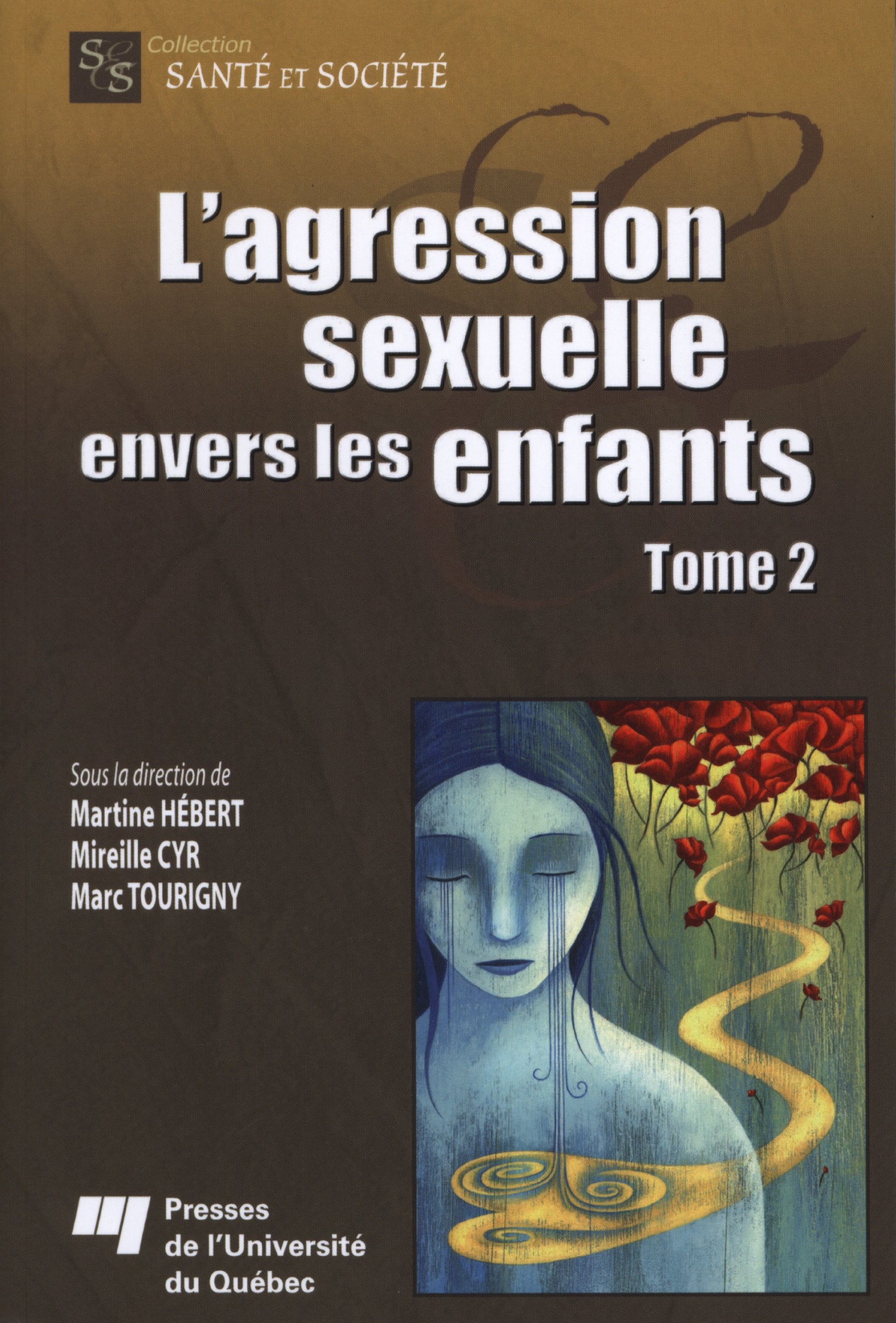AGRESSION SEXUELLE ENVERS LES ENFANTS: Tome 2 Books