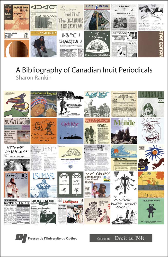 A Bibliography of Canadian Inuit Periodicals book