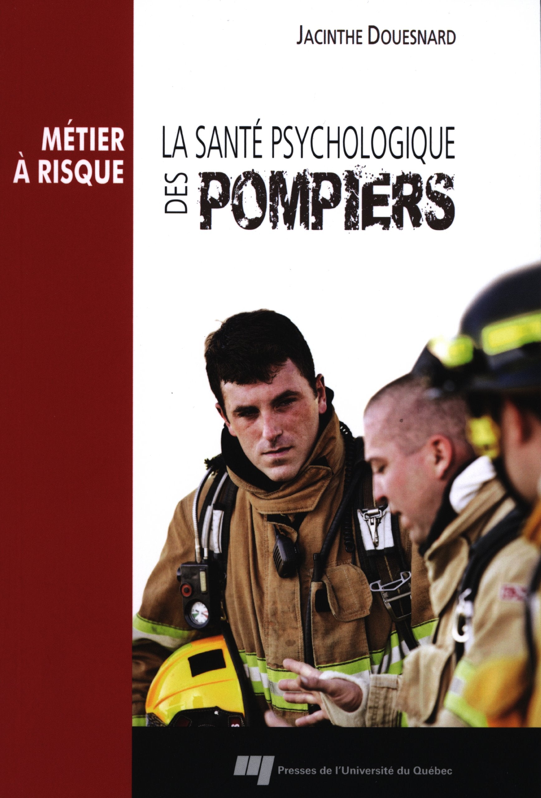SANTE PSYCHOLOGIQUE DES POMPIERS book