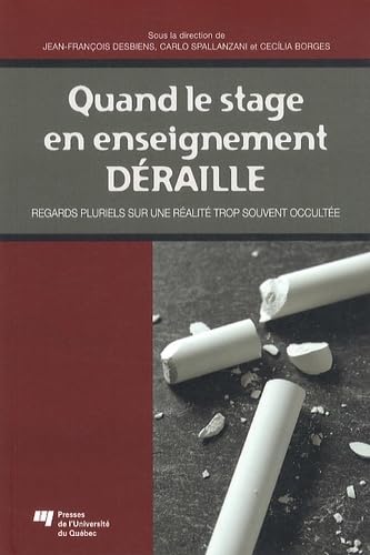 QUAND LE STAGE EN ENSEIGNEMENT DERAILLE book