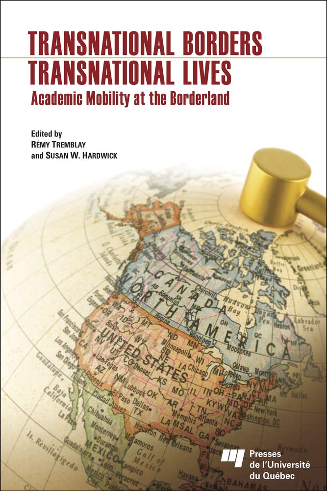 Transnational Borders, Transnational Lives: Academic Mobility at the Borderland Books
