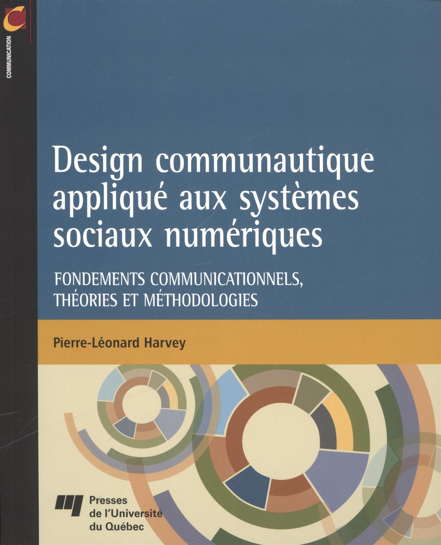 DESIGN COMMUNAUTIQUE APPLIQUE AUX SYSTEMES SOCIAUX NUMERIQUE book