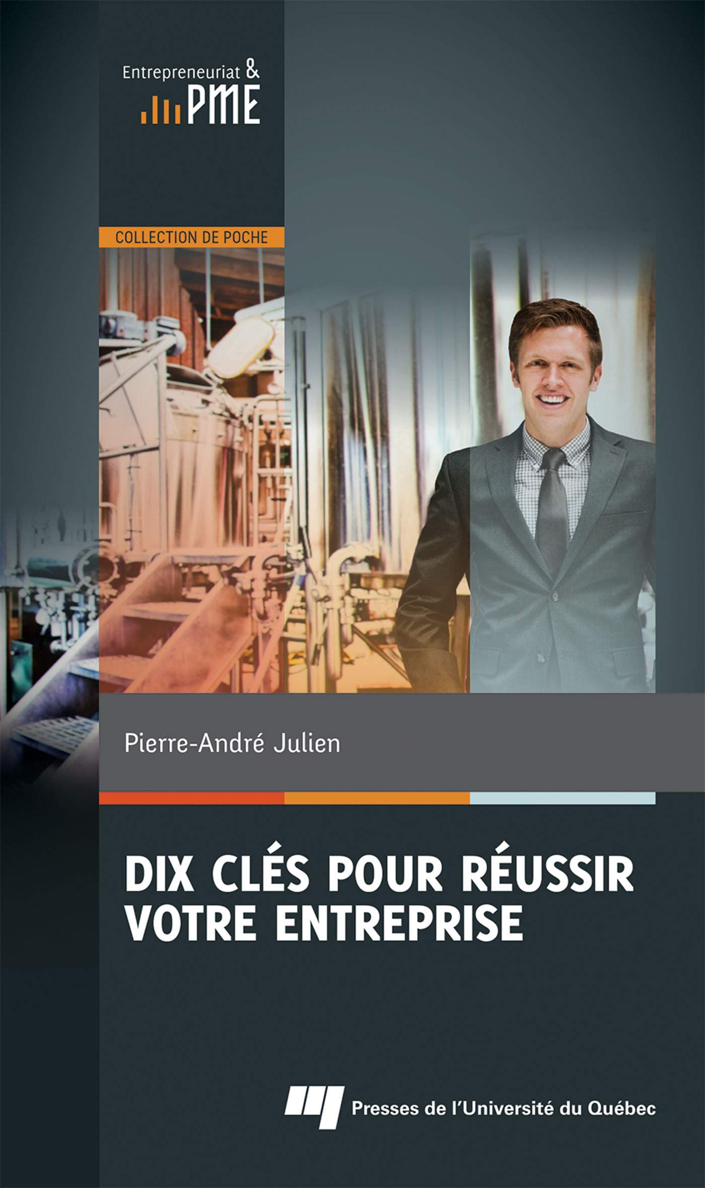 DIX CLES POUR REUSSIR VOTRE ENTREPRISE book