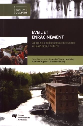 EVEIL ET ENRACINEMENT APPROCHES PEDAGOGIQUES DU PATRIMOINE book
