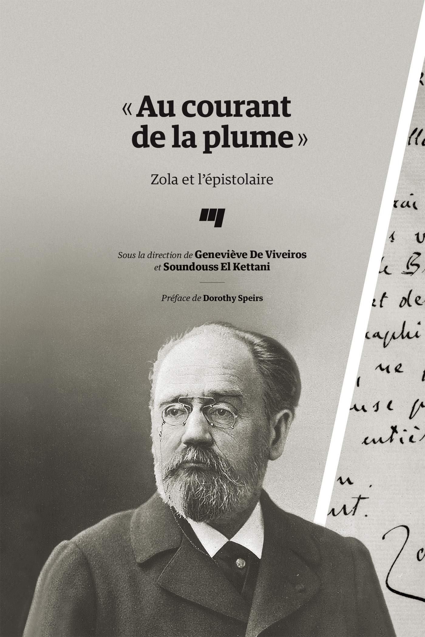 « Au courant de la plume » - Zola et l'épistolaire: Zola et l'épistolaire book