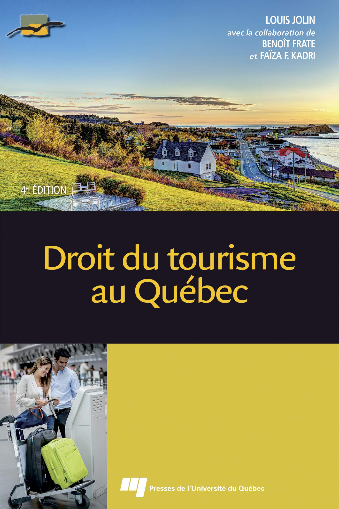 Droit du tourisme au Québec book