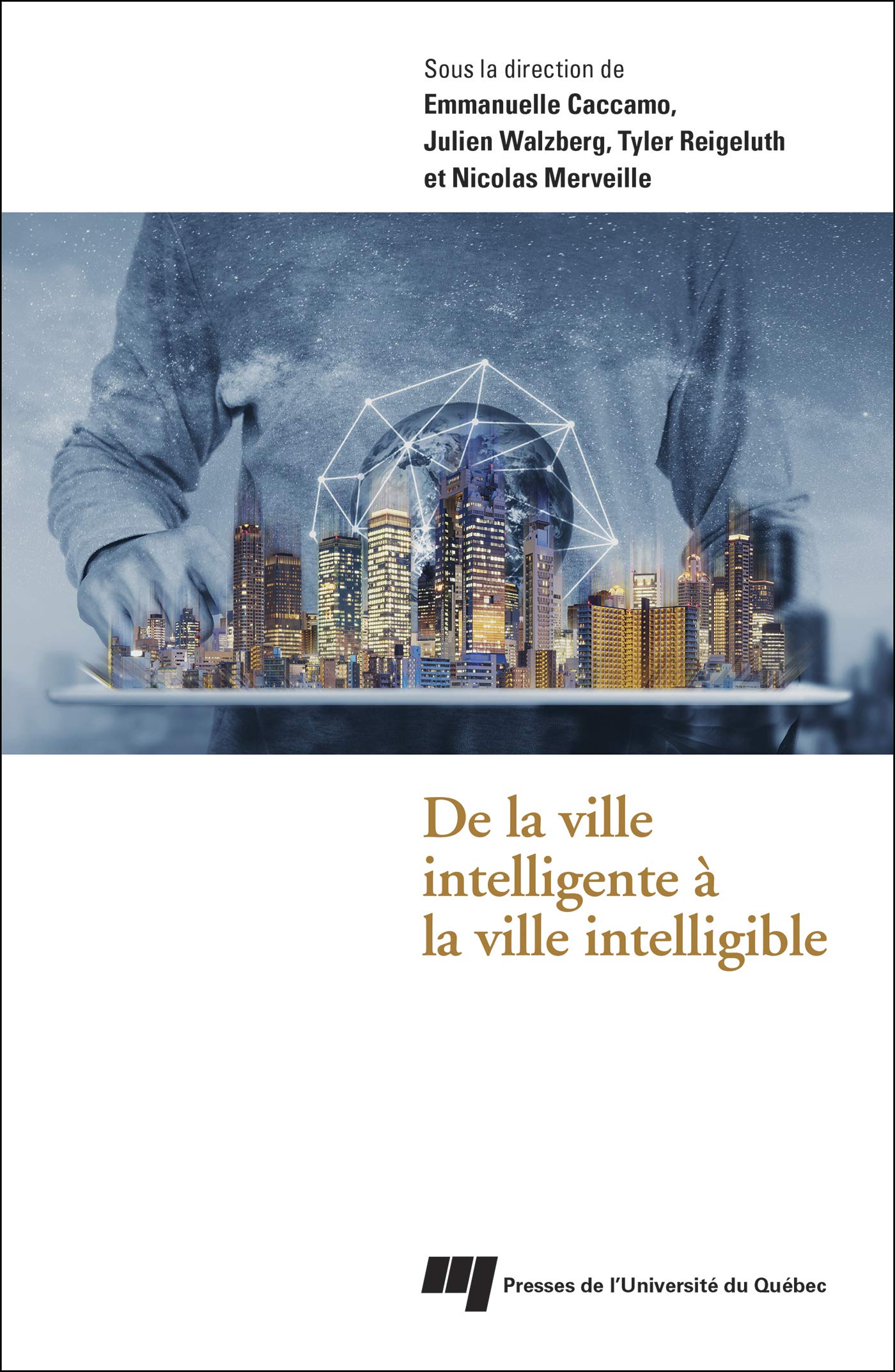 De la ville intelligente à la ville intelligible book