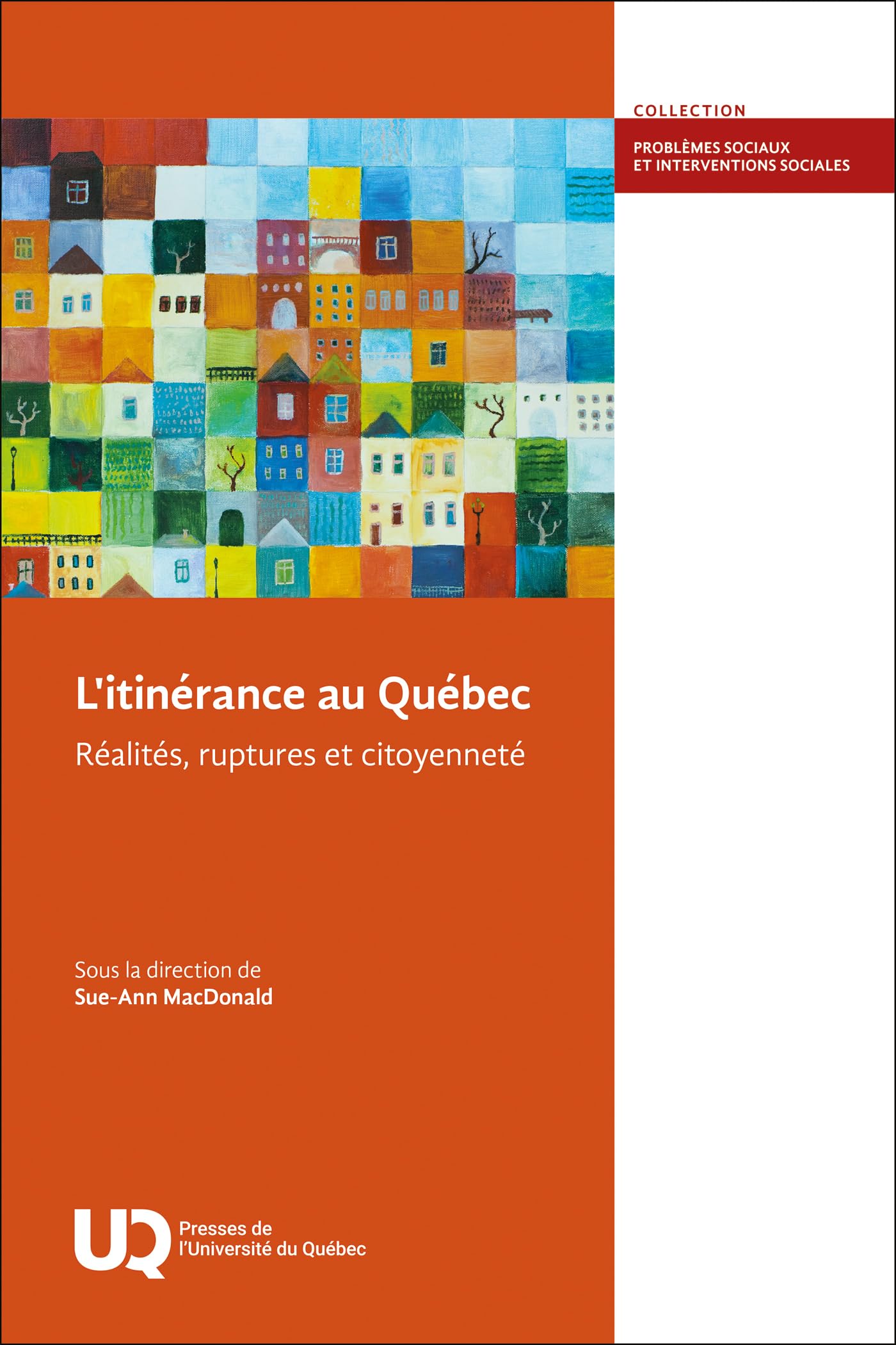 L'itinérance au Québec: Réalités, ruptures et citoyenneté book